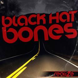 Black Hat Bones : Realize